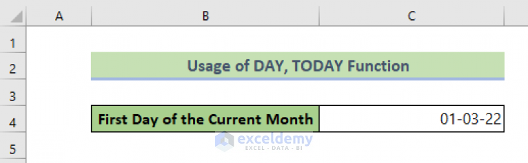 Get The First Day Of The Current Month In Excel 3 Methods ExcelDemy