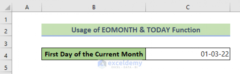 Get The First Day Of The Current Month In Excel 3 Methods ExcelDemy
