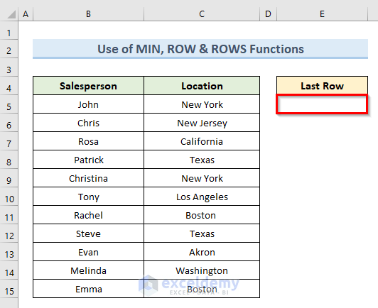 Combine MIN, ROW, and ROWS Functions to Find Last Row Number with Data in Excel