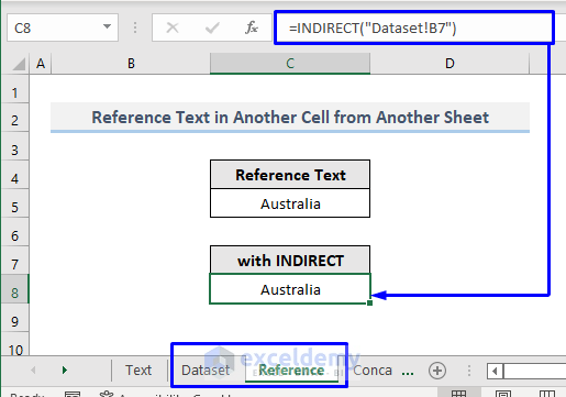 Reference Text from One Cell to Another Cell in the Different Worksheet in Excel with Indirect