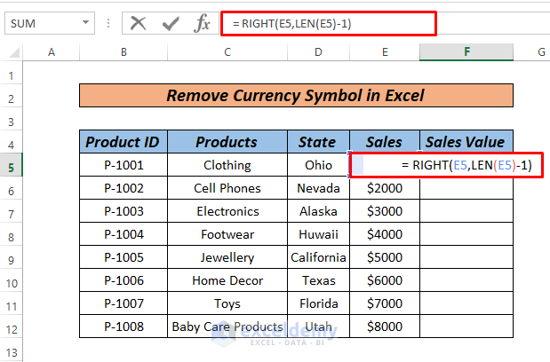 how to remove currency symbol in excel Right Function