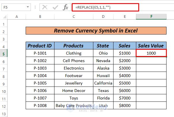 how to remove currency symbol in excel with replace function