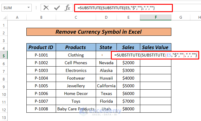 how to remove currency symbol in excel by substitute function
