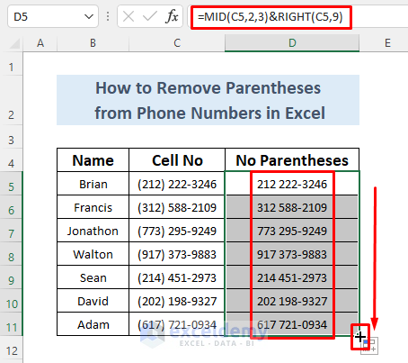 how to remove parentheses from phone numbers in excel using MID and RIGHT function