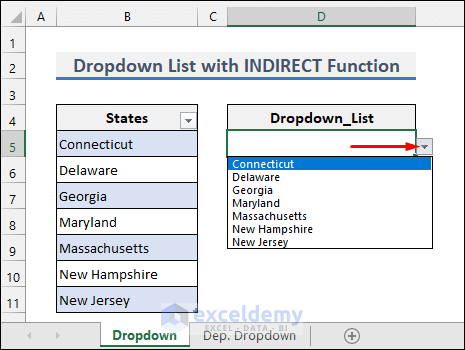 Create Drop Down List from an Excel Table Using INDIRECT Function