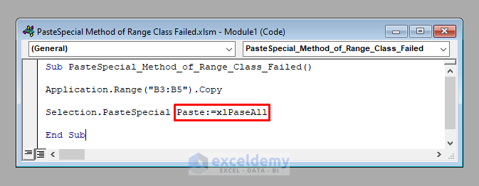 VBA Code with the PasteSpecial Method of Range Class Failed Error