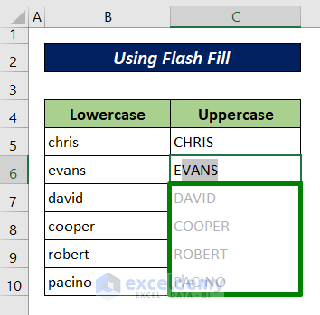 Use Flash Fill to Change Lowercase to Uppercase in Excel