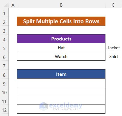 How to Split Multiple Cells into Rows
