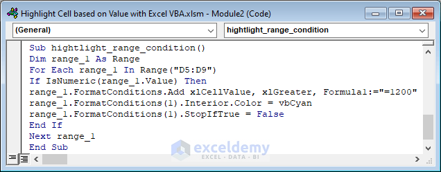 Highlight a Cell-Based on Value with VBA FormatCondition Object