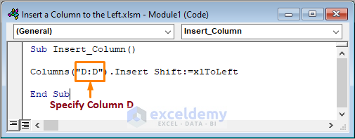 How to Insert a Column to the Left in Excel Using the VBA Code