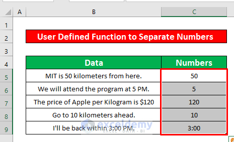 Create an User Defined Function to Separate Numbers from Text in Excel VBA