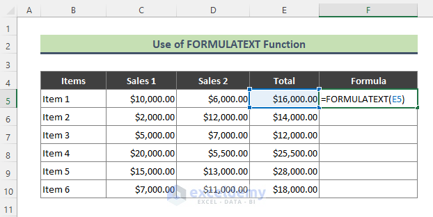 Apply Excel FORMULATEXT Function to Show All Formulas