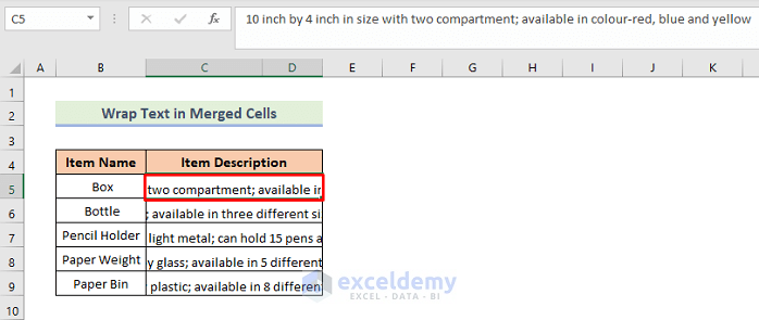 Using Format Cells Option to Wrap Text in Merged Cells