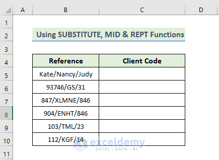 SUBSTITUTE, MID, and REPT Functions to Extract Text Between Two Characters in Excel