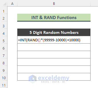 Combine INT & RAND Functions as 5 Digit Number Generator