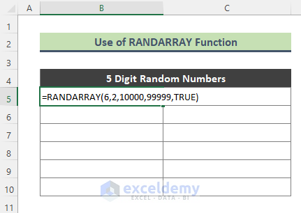 Create Random 5 Digit Number with RANDARRAY Function