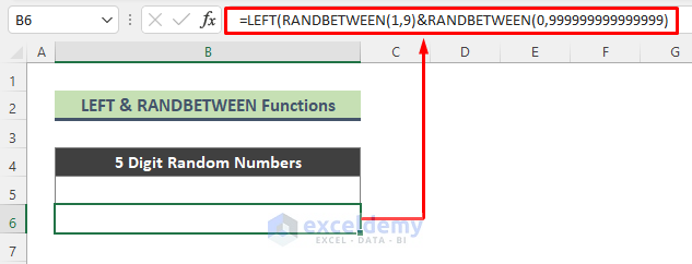 Generate Random 5 Digit Number with LEFT & RANDBETWEEN Functions