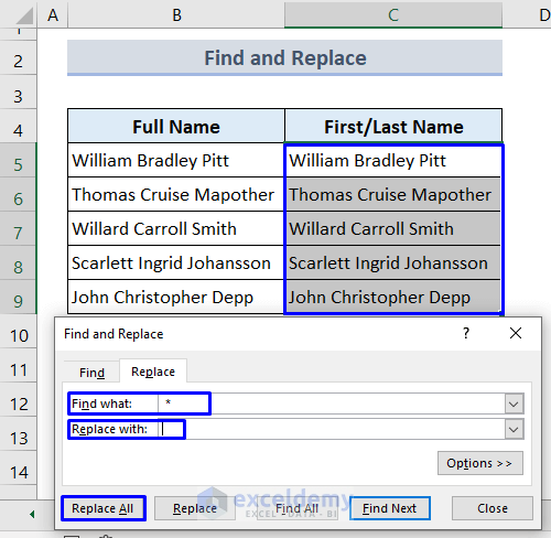 Separate Names Using Find and Replace