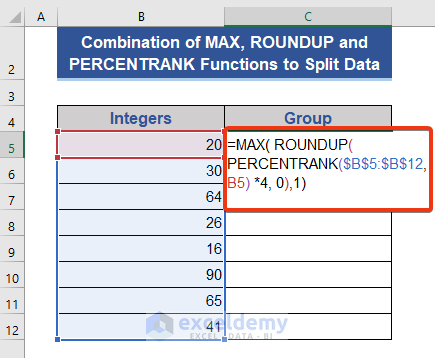 Split Data Using the Combination of Excel MAX, ROUNDUP, and PERCENTRANK Functions