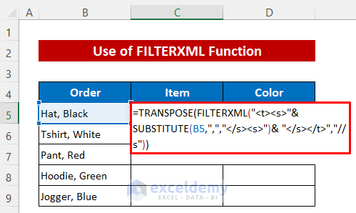 Apply Excel FILTERXML Function to Split Text