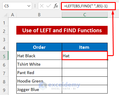 Use LEFT and FIND Functions to Split Text in Excel
