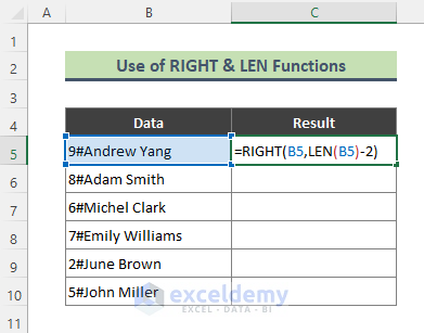 Combine RIGHT & LEN Functions to Cut First Part of Text