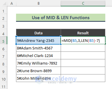 Combination of MID & LEN Functions to Cut both First N and Last N  Characters from Text