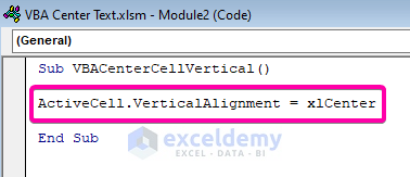 Suitable Ways to Center Text and Format Cell with Excel VBA