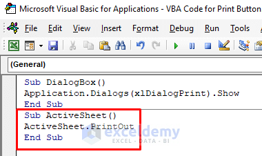 Use VBA Code to Make Print Button for Active Sheet