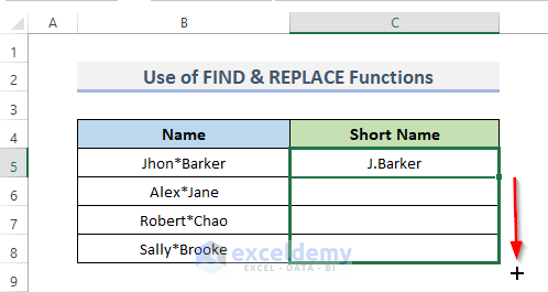 Excel FIND and REPLACE Functions to Find and Replace ‘* Character