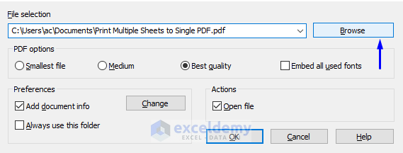 Browse to Print Multiple specific Excel Sheets to Single PDF File with VBA for path selection