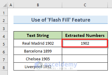 Use Flash Fill Feature to Extract Numbers If They Appear at End of Text in Excel