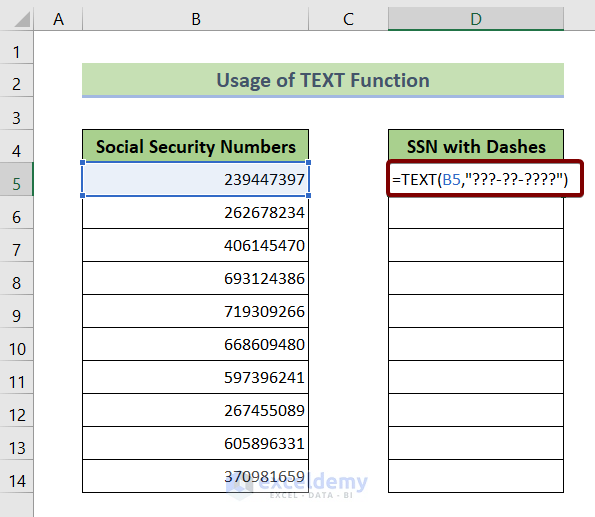 Use the TEXT Function to Add Dashes to SSN in Excel