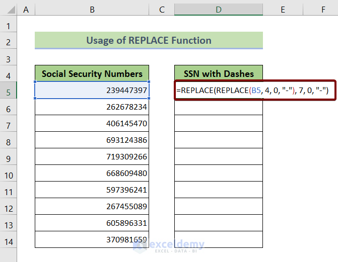 Use the REPLACE Function to Add Dashes to SSN in Excel