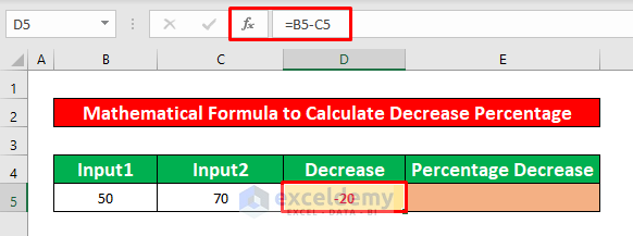 Use Mathematical Formula to Calculate Percentage Decrease in Excel