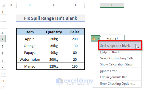 7 Methods to Correct a Spill (#SPILL!) Error in Excel