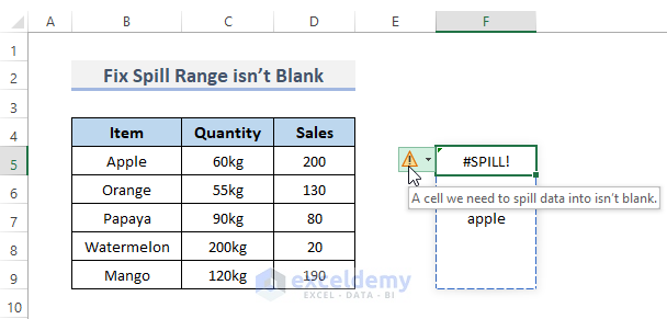 Correct a Spill Error Which Shows Spill Range Isn’t Blank in Excel