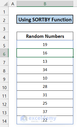 Execute Through SORTBY Function to Generate Random Numbers Without Duplicates