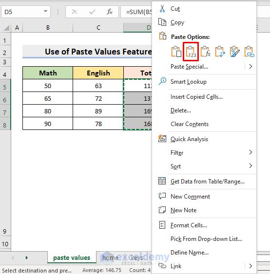 Use Paste Values Feature to Remove Automatic Formula in Excel