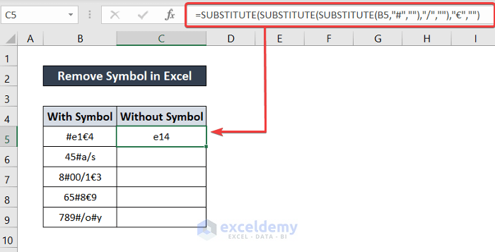 nested substitute function to remove symbol in excel