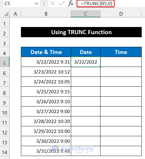 Applying TRUNC Function to Separate Date and Time Using Formula in Excel