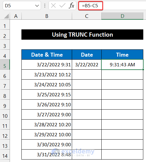 Applying TRUNC Function to Separate Date and Time Using Formula in Excel