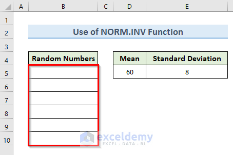 nsert NORM.INV and RAND Functions to Create Random Number in Excel with Mean and Standard Deviation