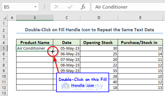 Double-Click on Fill Handle Icon to Repeat the Same Text in Excel
