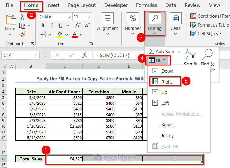 Apply the Fill Button to Copy-Paste a Formula Within the same Row
