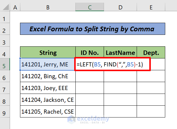 Combine LEFT and FIND Functions to Split String by Comma