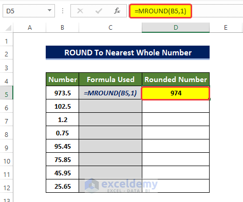 Applying MROUND Function to round to nearest whole number