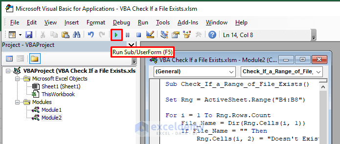 Running the Code to Check If a File Exists in Excel VBA