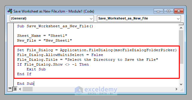 Selecting Directory to Save a Worksheet as a New File Using Excel VBA
