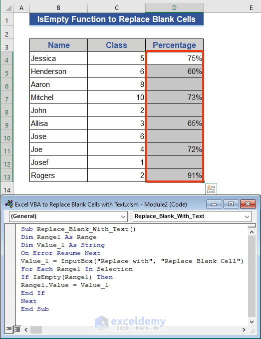 Use VBA IsEmpty Function to replace blank cells